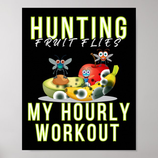 Hunting Fruit Flies - Hunting Fruit Fly 1  Poster (Front)