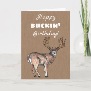 Hunting Happy Buckin Birthday Card