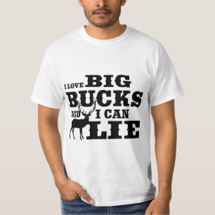 Hunting Humour I Like BIg Bucks T-Shirt
