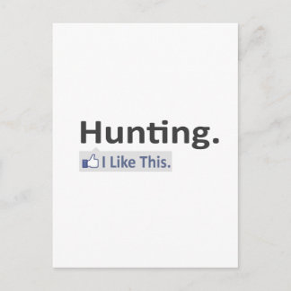 Hunting...I Like This Postcard