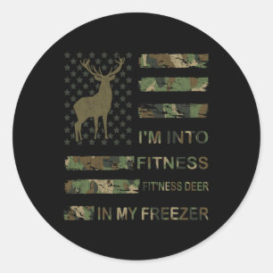 Hunting I'm Into Fitness Deer Freezer Funny Hunter Classic Round Sticker