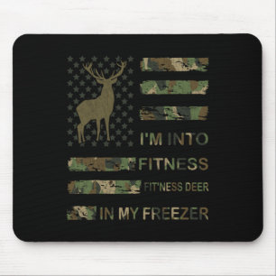 Hunting I'm Into Fitness Deer Freezer Funny Hunter Mouse Mat