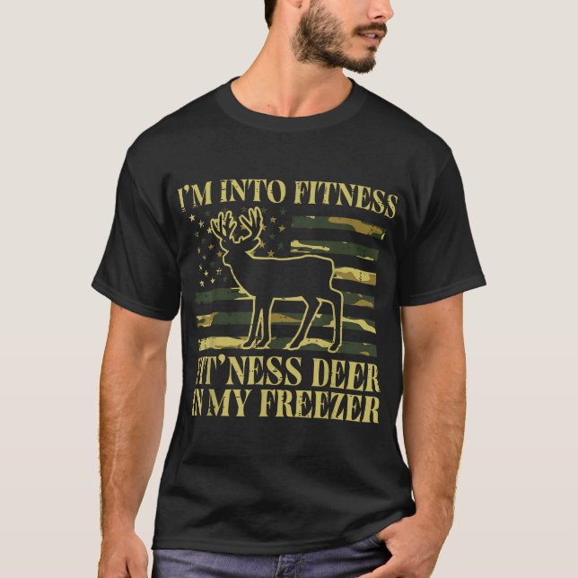  Hunting Im Into Fitness Fit Ness Deer Freezer Men T-Shirt (Front)