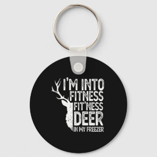 Hunting I'm Into Fitness Fitness Deer In My Freeze Key Ring