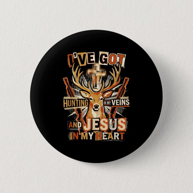Hunting In My Veins Jesus In Heart Christian Deer  6 Cm Round Badge (Front)