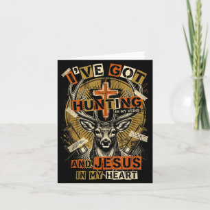 Hunting In My Veins Jesus In Heart Christian Deer  Card