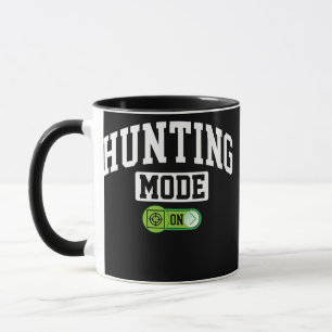 Hunting Mode on Funny Hunting Lover Hunter  Mug