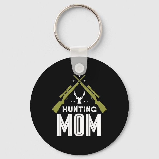Hunting Mum Hunters Deer Hunter Hunt Mother Mummy  Key Ring (Front)