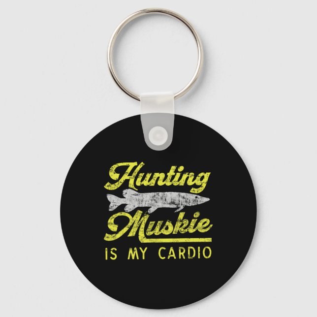 Hunting Muskie Is My Cardio Funny Musky River Fish Key Ring (Front)