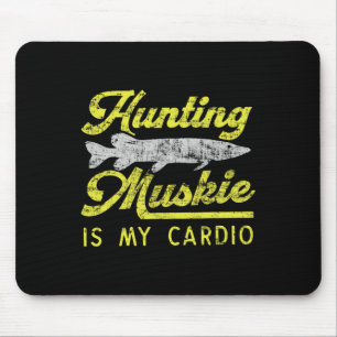 Hunting Muskie Is My Cardio Funny Musky River Fish Mouse Mat