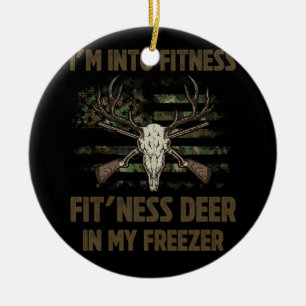 Hunting Saying I'm Into Fitness Fit'ness Deer In M Ceramic Tree Decoration