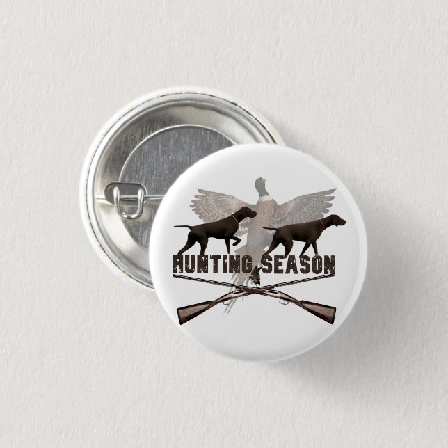 Hunting Season 3 Cm Round Badge (Front & Back)