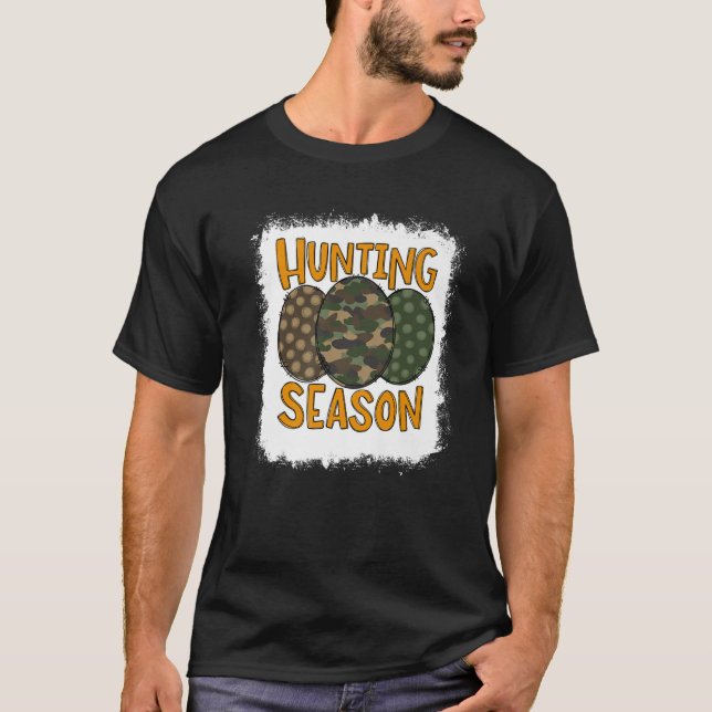 Hunting Season Easter Eggs Trio Camo Dot Easter Da T-Shirt (Front)