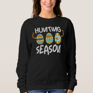 Hunting Season Eggs Deer Funny Easter Day Egg Hunt Sweatshirt