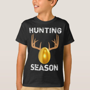 Hunting Season Funny Antlers Golden Easter Egg T S T-Shirt