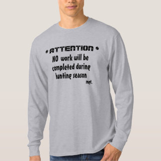 Hunting Season T-Shirt