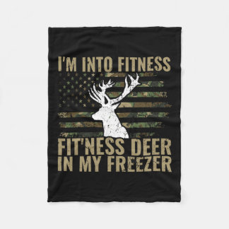 Hunting-shirt I'm Into Fitness Deer Freezer Funny  Fleece Blanket