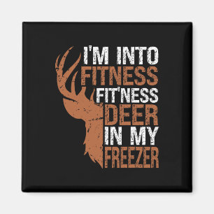 Hunting-shirt I'm Into Fitness Deer Freezer Funny  Magnet