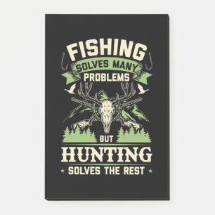 Hunting Solves Many Problems In My Life Post-it Notes