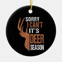 Hunting Sorry Its Deer Season Funny Hunter Dad Vin