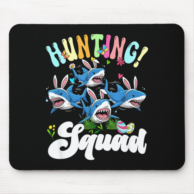 Hunting Squad Group Easter Bunny Sharks Chocolate Mouse Mat (Front)