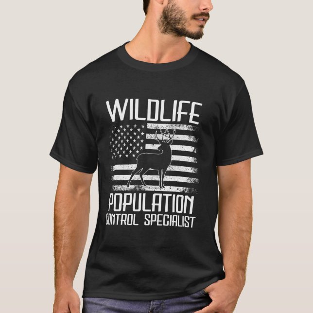 Hunting Tee Wildlife Population Control Spe Funny  (Front)