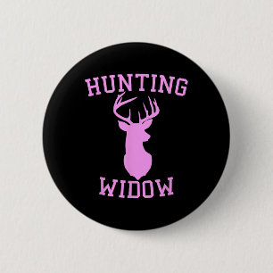 Hunting Widow - Hunter Of Deer Wife  6 Cm Round Badge