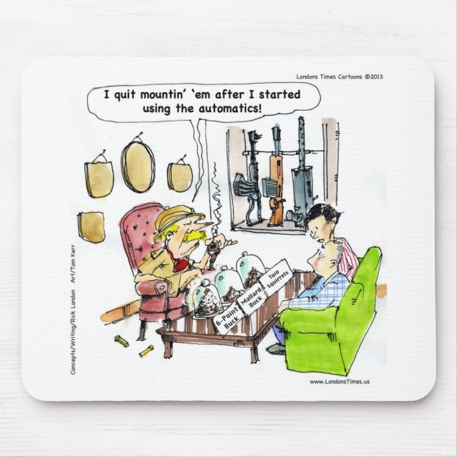 Hunting With Automatics Funny Gifts & Tees Mouse Mat (Front)