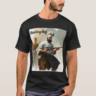 Huntingchef T-Shirt