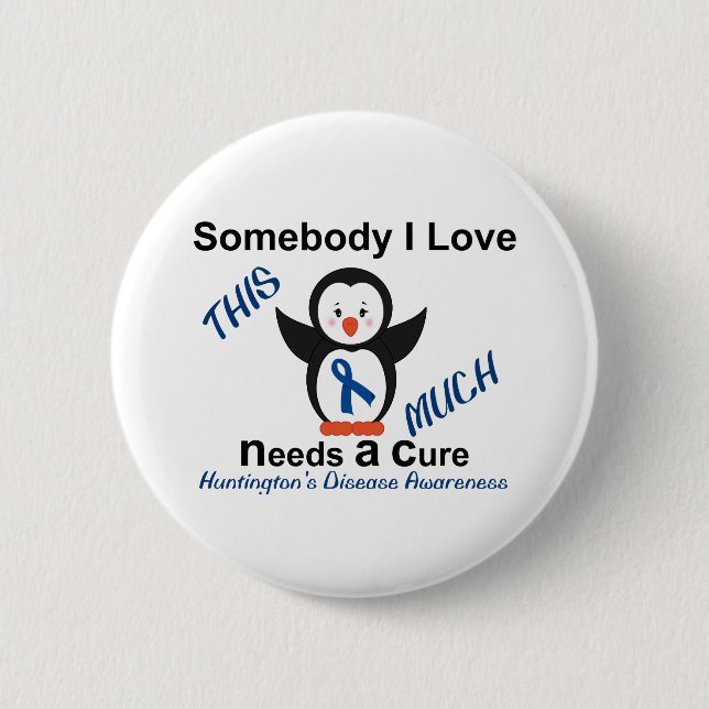 Huntington's Disease Awareness Someone I Love 6 Cm Round Badge (Front)