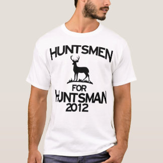 Huntsmen for HUNTSMAN 2012! T-Shirt