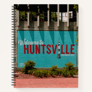 Huntsville Alabama Rocket City Notebook
