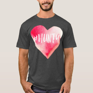 HUNTY drag queen drama queen funny T-Shirt