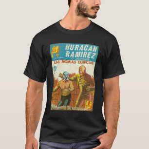 HURACAN RAMIREZ   T-Shirt