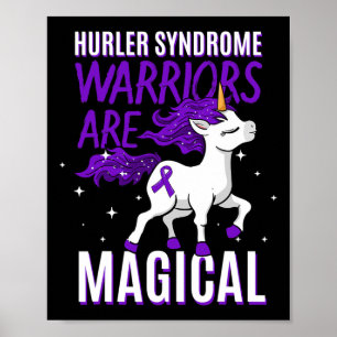 Hurler Syndrome Warrior Awareness Unicorn Mps-ih P Poster