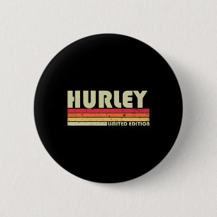 Hurley Surname Fun Retro Vintage 80s 90s Birthday 6 Cm Round Badge