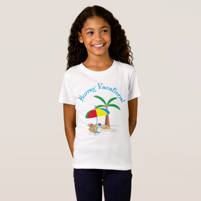 Hurray, vacation! T-Shirt (Front Full)