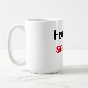Hurry up and live  Motivational quote T-Shirt Coffee Mug