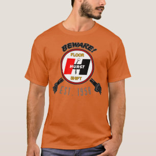 Hurst est1958 T-Shirt