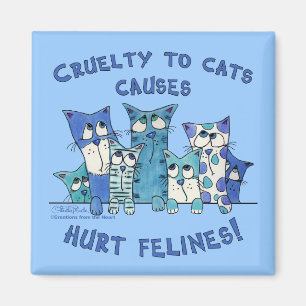 Hurt Felines Cruelty to Cats Magnet