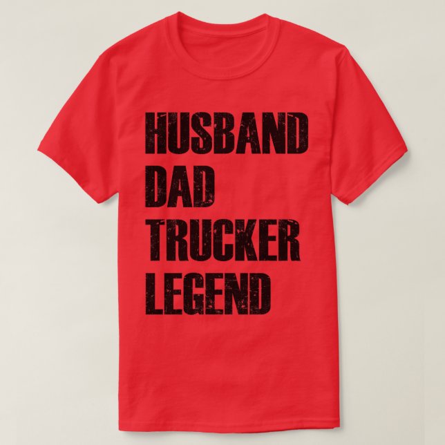 Hus Dad Trucker6 T-Shirt (Design Front)
