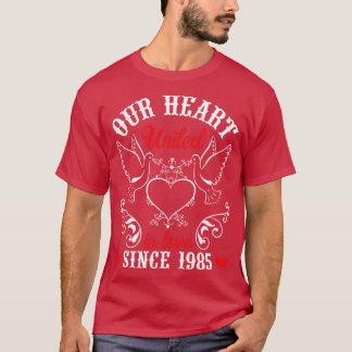 Hus Wife Our Heart United In Love Since 1985 Happy T-Shirt