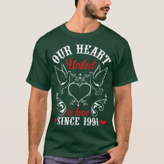 Hus Wife Our Heart United In Love Since 1991 Happy T-Shirt
