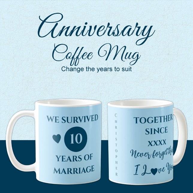 Husband 10 years of marriage est year blue coffee mug (Creator Uploaded)