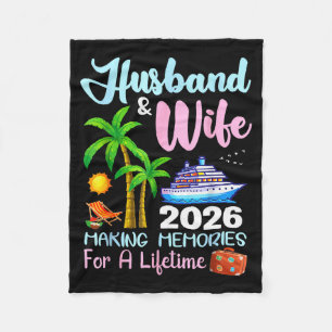 Husband & Wife 2026 Making Memories For A Life Fleece Blanket