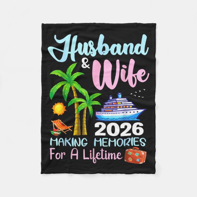 Husband &amp; Wife 2026 Making Memories For A Life Fleece Blanket (Front)