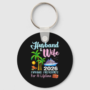 Husband & Wife 2026 Making Memories For A Life Key Ring