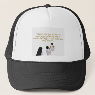 Husband and Father Appreciation Trucker Hat