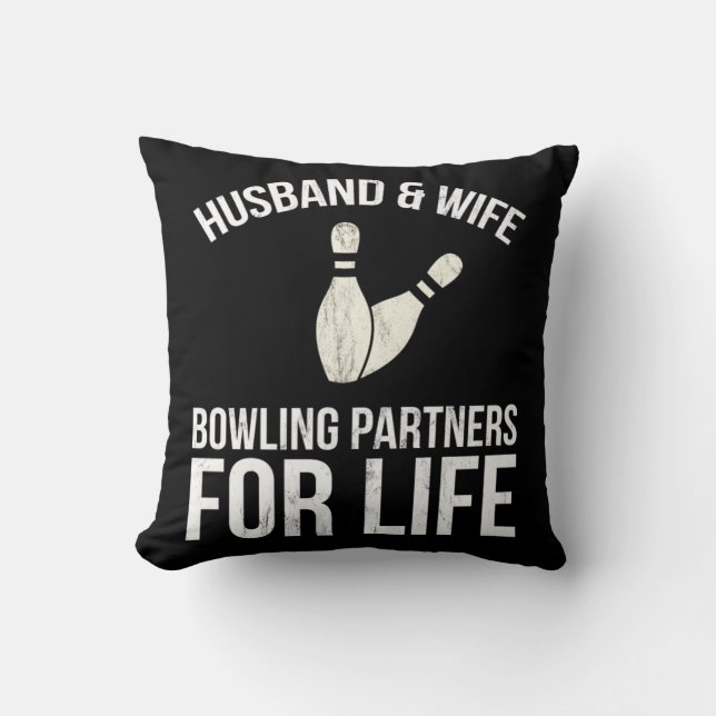 Husband And Wife Bowling Partners For Life Couples Cushion (Front)