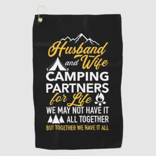 Husband And Wife Camping Partner For Life Golf Towel